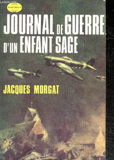 Journal de guerre d'un enfant sage