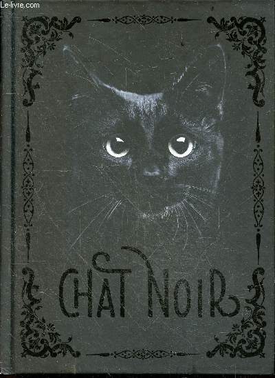 Chat Noir - chat de legendes, croyances populaires et superstitions tenaces, cabaret du chat noir, chats noirs et chat bombay, le chat noir dans l'art / la fiction / la litterature ...