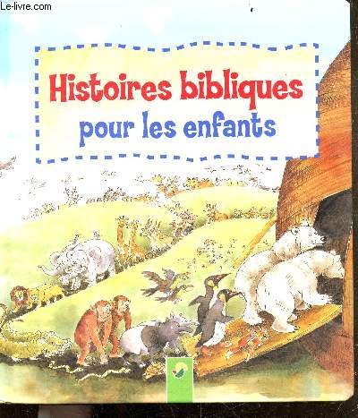 Histoires bibliques pour les enfants