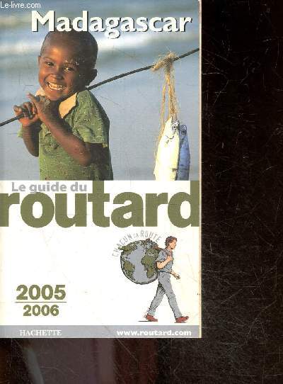 Madagascar - Le Guide du Routard - 2005/2006
