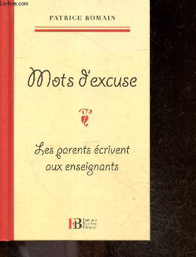 Mots d'excuse : les parents ecrivent aux enseignants