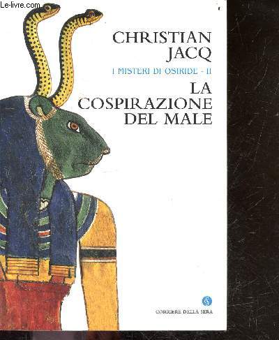I misteri di osiride - II - La cospirazione del male