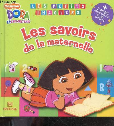 Les savoirs de la maternelle - Dora l'exploratrice - les petits imagiers - autocollants dj placs dans l'ouvrage