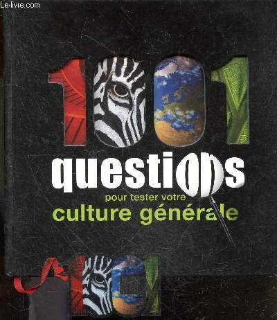 1001 Questions Pour Tester Votre Culture Generale - decode quiz inclus