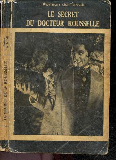 Le secret du docteur Rousselle - Serie Angoisse - collection Select Univers