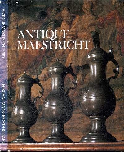 Antique Maestricht - 27 feb/9 march 1980