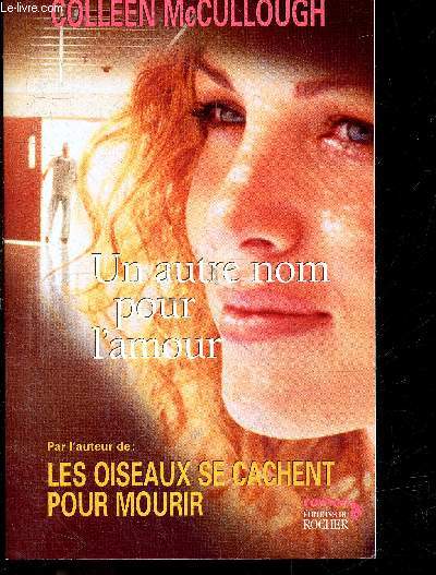 Un autre nom pour l'amour