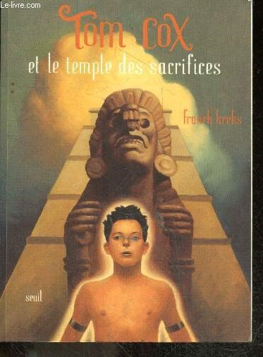 Tom cox et le temple des sacrifices