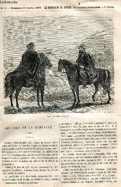 Le magasin du foyer, journal des bonnes lectures - 1867, 3e annee - N17, dimanche 27 octobre 1867- les fils de la montagne, la duchesse de maugue, les zaporogues, causerie