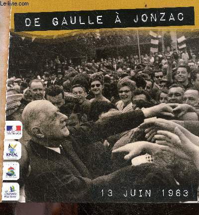 De gaulle a Jonzac - 13 juin 1963