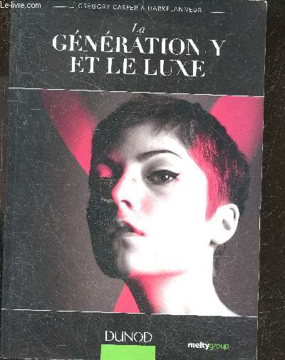 La Generation Y et Le Luxe