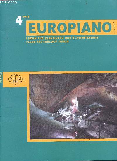 Europiano 2023 N4 - forum fur klavierbau und klaviertechnik piano technology forum - martin elste - claudia pellegrin- claude montal- ...