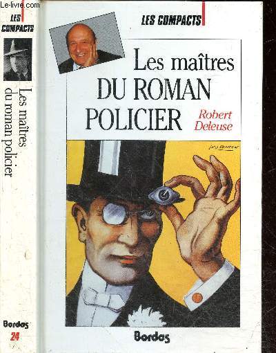 Les matres du roman policier - collection Les compacts N 24