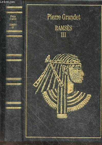 Ramses III - Histoire d'un regne