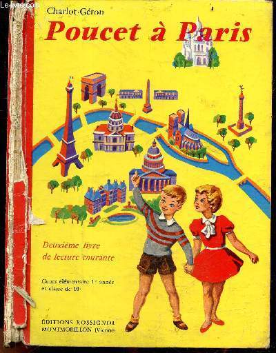 Poucet a Paris - 2e livre de lecture courante - cours elementaire 1re annee et classe de 10e