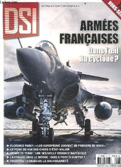 DSI defense & securite internationale n73 hors serie - Armees francaises dans l'oeil du cyclone? - florence parly 