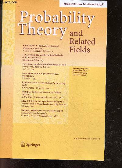 Probability theory and related fields - Volume 188, Nos. 1-2, february 2024- single eigenvalue fluctuations of general wigner type matrices- delocalisation and absolute value FKG in the solid on solid model- three point correlation functions in the Sl3 ..
