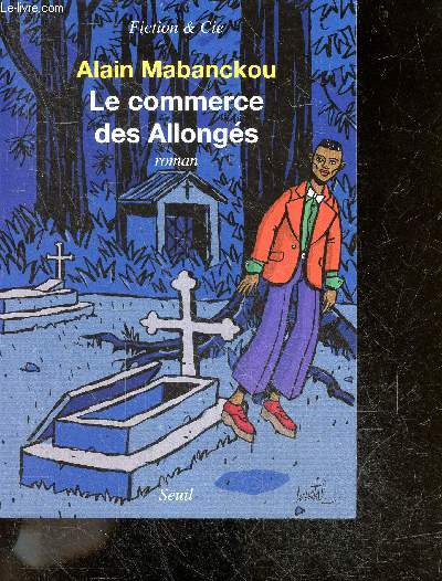 Le commerce des allonges - roman fiction & cie