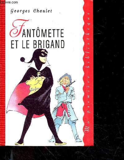 Fantomette Et Le Brigand