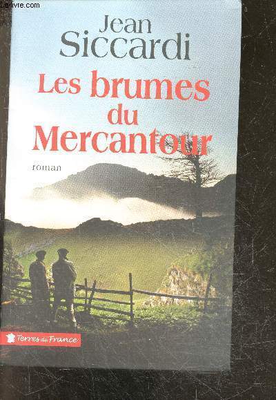 Les brumes du Mercantour - Roman