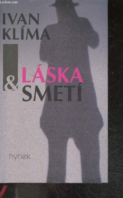 Laska & smeti - roman