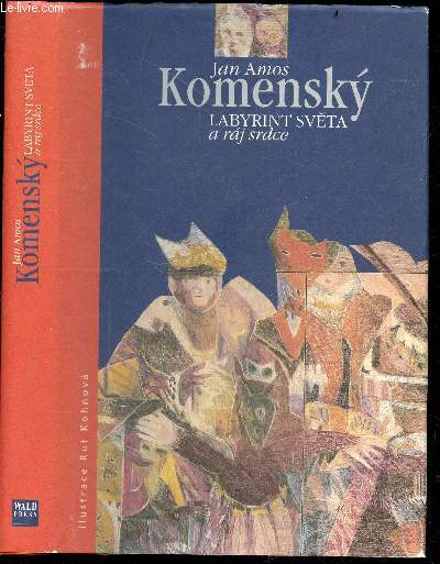 Komensky - Labyrint sveta a raj srdce