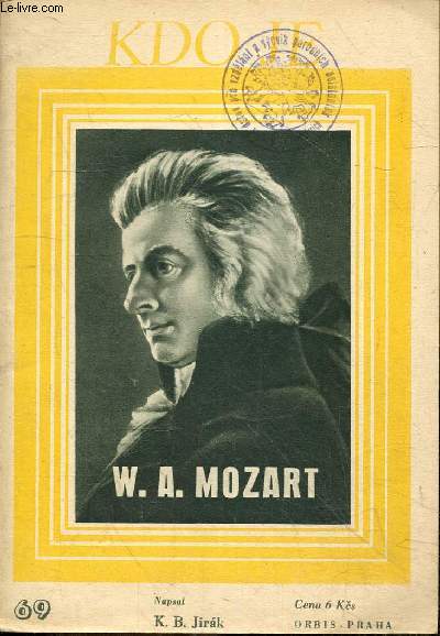 KDO JE - N69 - W. A. Mozart - Wolfgang Amadeus Mozart