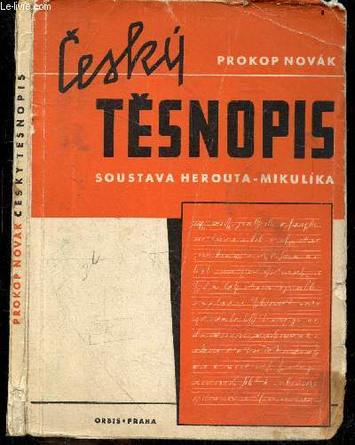 CESKY TESNOPIS pro samouky - soustava herouta mikulika s dodatkem : kraceni vetne