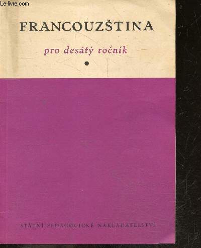 Francouzstina pro desaty rocnik - pokusna ucebnice