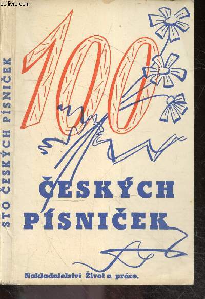 100 ceskych pisnicek - Sto ceskych pisnicek