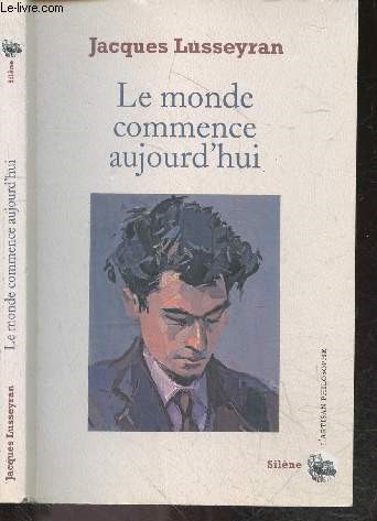 Le monde commence aujourd'hui