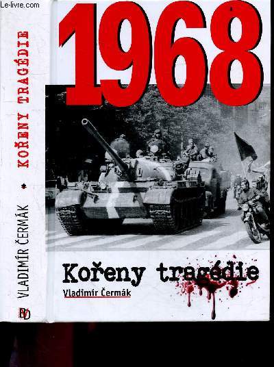 1968 Koreny tragedie