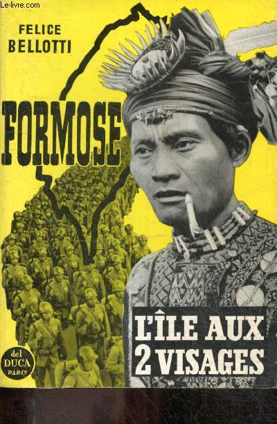 Formose - L'ile aux deux visages