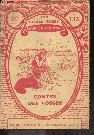 Contes des Vosges - Les livres roses pour la jeunesse n133 - 17 gravures