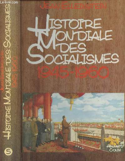 Histoire mondiale des socialismes - 1945 - 1960