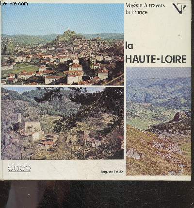 La Haute Loire - Voyage a travers la France