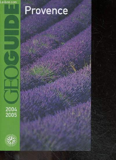 GeoGuide Provence - Edition 2004/2005