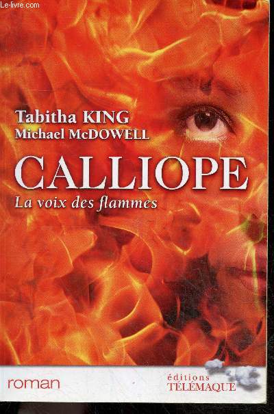 Calliope - La voix des flammes - roman