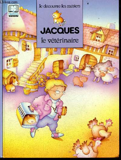 Jacques le vtrinaire - collection 