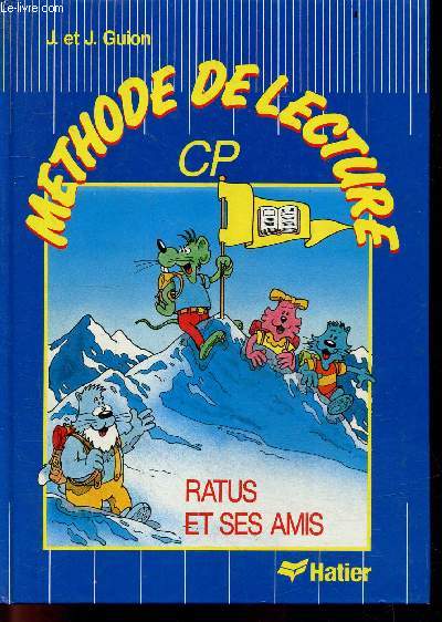 Methode de lecture CP - Ratus et ses amis