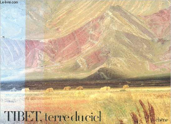 Tibet, Terre du ciel