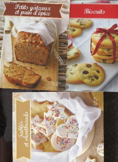 Lot de 3 volumes : Biscuits + sables et shortbreads + petits gateaux et pain d'epice