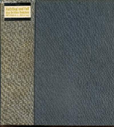 Aufstieg und fall des dritten reiches