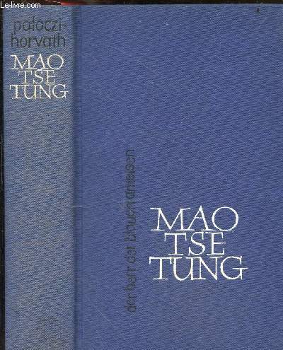 Der herr der blauen ameisen, Mao Tse Tung