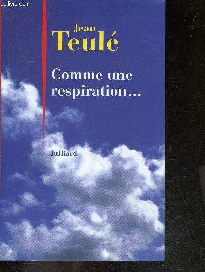 Comme une respiration...