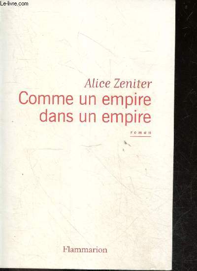 Comme un empire dans un empire - roman
