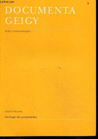 Folia rheumatologica : Serologie des polyarthrites