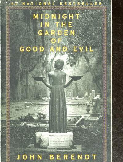 Midnight in the Garden of Good and Evil - A Savannah story