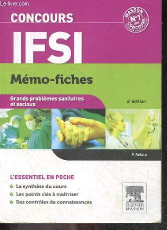 Concours IFSI - Mmo-fiches - Grands problmes sanitaires et sociaux - 6e edition - l'essentiel en poche, synthese de cours, points cles a maitriser, controles de connaissances