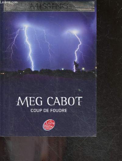 Missing - Tome 1 : Coup de foudre